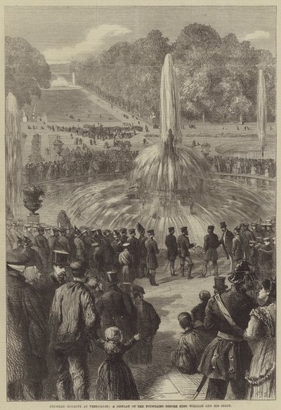 Royauté prussienne à Versailles, une démonstration des fontaines devant le roi Guillaume et son état-major - Charles J. Staniland